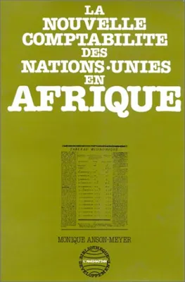 La nouvelle comptabilité des Nations unies en Afrique