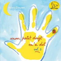 MON PETIT DOIGT M'A DIT VOL2 - Enfance et Musique