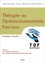Thérapie des dysfonctionnements fasciaux, TDF