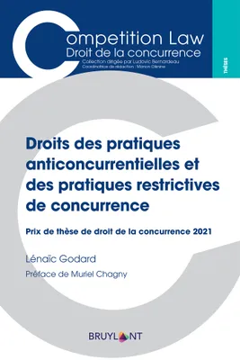 Droits des pratiques anticoncurrentielles et des pratiques restrictives de concurrence, Prix de thèse de droit de la concurrence 2021