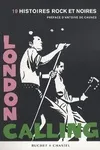 London calling, 19 histoires rock et noires