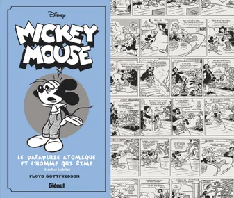 9, Mickey Mouse par Floyd Gottfredson N&B - Tome 09, 1946/1948 - Le Parapluie atomique et l'Homme qui rime et autres histoires