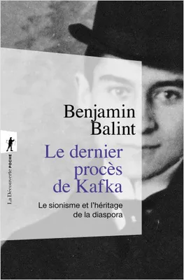 Le dernier procès de Kafka, Le sionisme et l'héritage de la diaspora