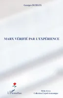 MARX VERIFIE PAR L'EXPERIENCE