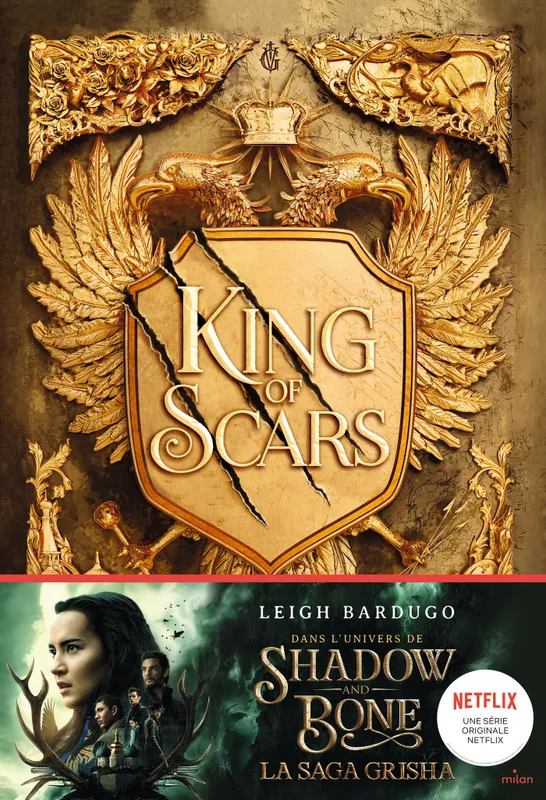 Livres Ados et Jeunes Adultes Les Ados Romans Littératures de l'imaginaire 1, King of scars, King of scars Leigh Bardugo