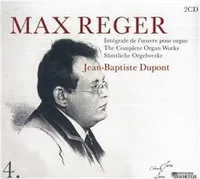 Max Reger - Volume 4 - CD - Intégrale de l'oeuvre pour orgue - 2 CD