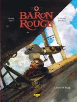 Le Baron rouge, 2, Baron Rouge - Tome 2 - Pluie de sang
