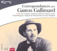Correspondances avec Gaston Gallimard, Sélection de 80 lettres