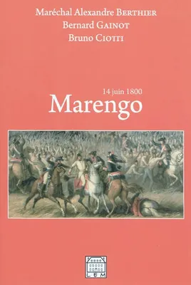 Marengo / 14 juin 1800, 14 juin 1800