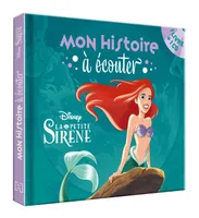 LA PETITE SIRENE - Mon histoire à écouter - L'histoire du film - Livre CD - Disney Princesses