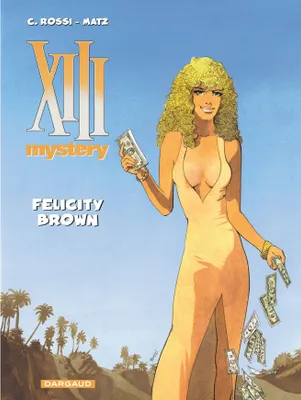 9, XIII Mystery - Tome 9 - Felicity Brown