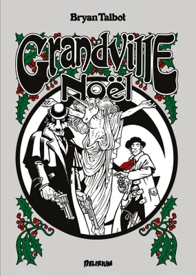 Grandville, Noël, vol. 4
