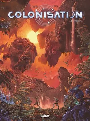 Colonisation - Tome 08, Prédiction