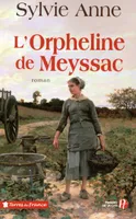 L'orpheline de Meyssac, roman