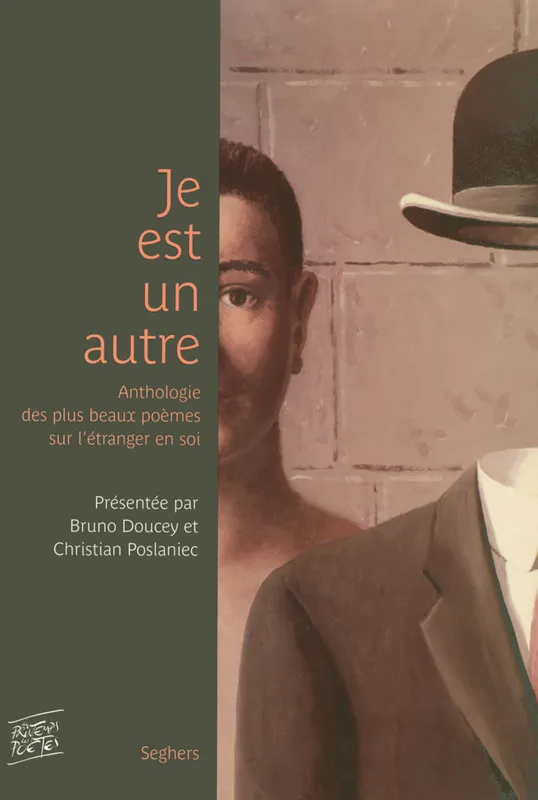 Livres Littérature et Essais littéraires Poésie Je est un autre + CD Christian Poslaniec, Bruno Doucey