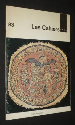 Les Cahiers CIBA (vol. VII, No. 83, août 1959) : Tissus coptes