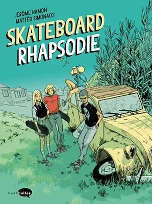 Skateboard Rhapsodie