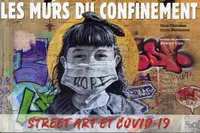 Les murs du confinement, Street art et covid-19