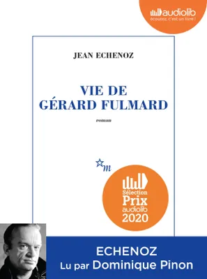 Vie de Gérard Fulmard, Livre audio 1 CD MP3