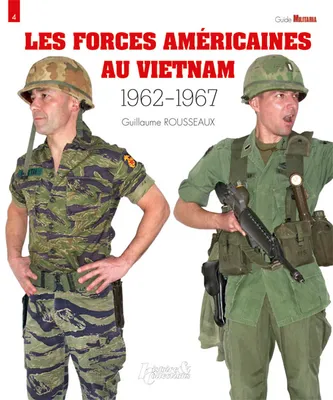 1962-1967, Les forces américaines au Vietnam