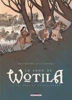 1, La Saga de Wotila T01, Le Jour du prince Cornu