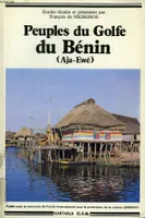 Peuples du Golfe du Benin - Aja-Ewé, Aja-Ewé