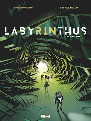 Labyrinthus - Tome 02, La Machine