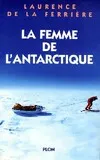 La femme de l'antarctique