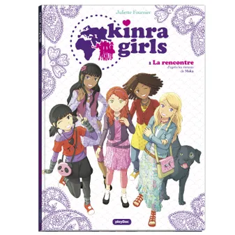 1, Kinra girls. Vol. 1. La rencontre