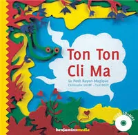 Ton Ton Cli Ma -  livre CD MP3 + braille et gros caractères