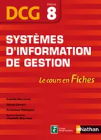 8, Systèmes d'information de gestion DCG - épreuve 8 - Fiches DCG, DCG, épreuve 8