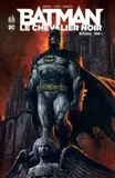 Batman, le chevalier noir, 1, BATMAN LE CHEVALIER NOIR intégrale - Tome 1