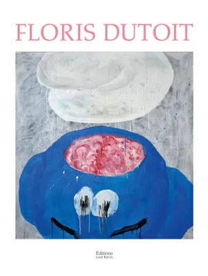Floris Dutoit, [exposition, lyon, galerie henri chartier, 18 novembre 2021-15 janvier 2022]