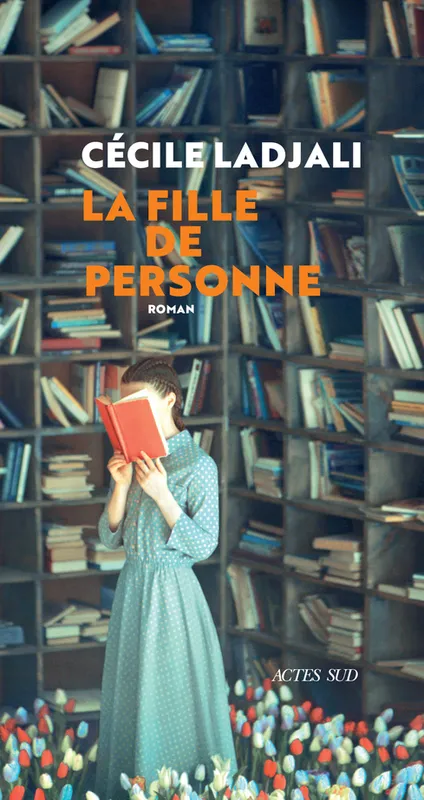 Livres Littérature et Essais littéraires Romans contemporains Francophones La Fille de personne Cécile Ladjali