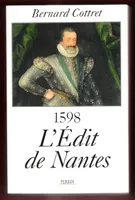 L'édit de Nantes 1598, 1598