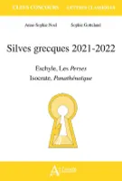 Silves grecques, 2021-2022, Eschyle, les 