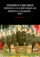 Encyclopedie de l'Ordre Nouveau -  Vol.2, Histoire du SOL, de la Milice Francaise & des mouvements de la Collaboration