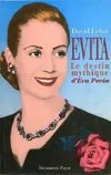 evita, le destin mythique d'Eva Perón