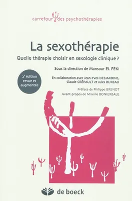 La sexothérapie, Quelle thérapie choisir en sexologie clinique ?
