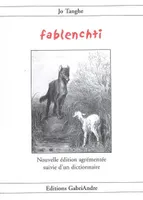 Fablenchti, fables et contes en patois du Nord suivis d'un glossaire français-chtimi