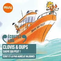 Clovis & Oups (Tome 4) - Sauve qui peut !