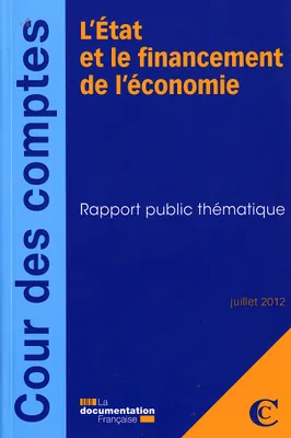 L'état et le financement de l'économie, rapport public thématique