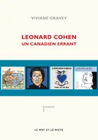 Leonard Cohen, Un canadien errant