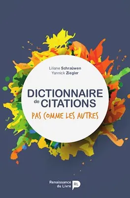 Dictionnaire de citations, Pas comme les autres