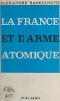 La France et l'arme atomique