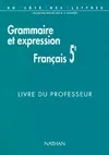 Français 5e grammaire et expression professeur programme 1997, français 5e