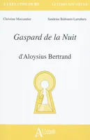 Gaspard de la Nuit, d'Aloysius Bertrand