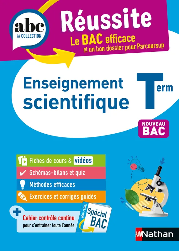 Livres Scolaire-Parascolaire Lycée ABC du BAC Réussite Enseignement Scientifique Terminale Claudine Gaston, Christian Camara, Karine Marteau-Bazouni