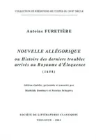 Nouvelle allégorique ou Histoire des derniers troubles arrivés au Royaume d'Éloquence, 1658
