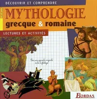 Mythologie grecque & romaine, lectures et activités